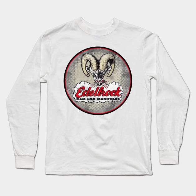 Edelbrock vintage sign Long Sleeve T-Shirt by ploxd